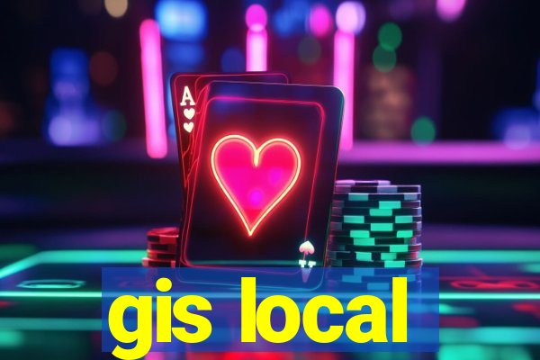gis local