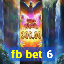 fb bet 6