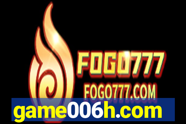 game006h.com