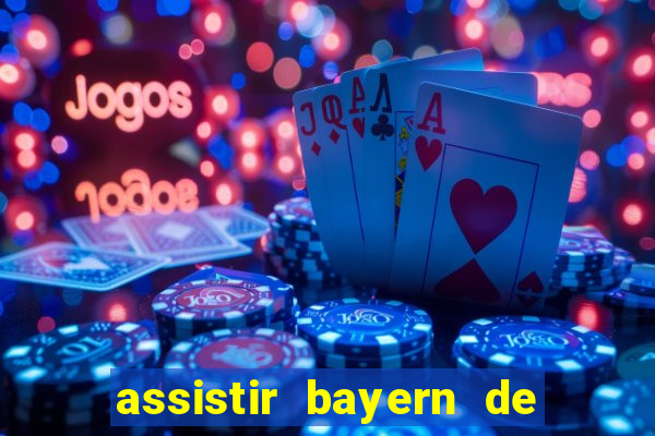 assistir bayern de munique x real madrid futemax