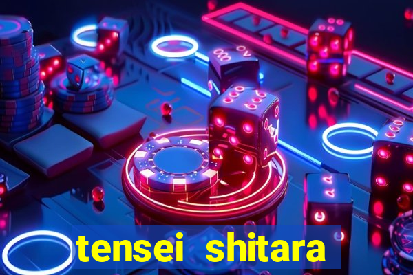 tensei shitara slime datta ken dublado crunchyroll