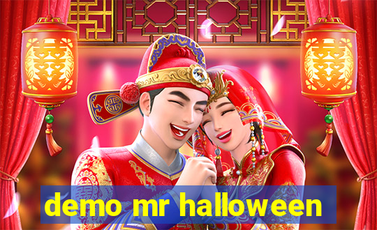 demo mr halloween