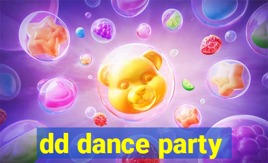 dd dance party