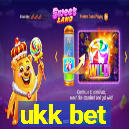 ukk bet