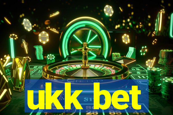 ukk bet