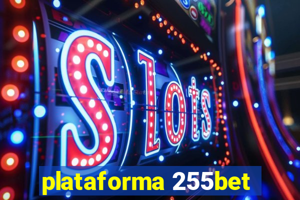 plataforma 255bet