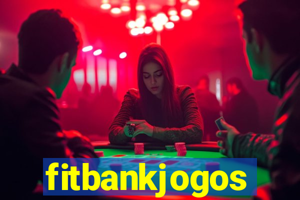 fitbankjogos