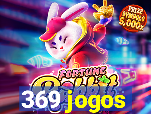 369 jogos