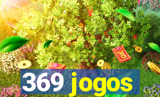 369 jogos