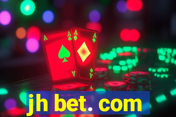 jh bet. com