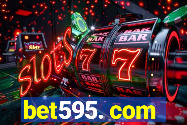 bet595. com