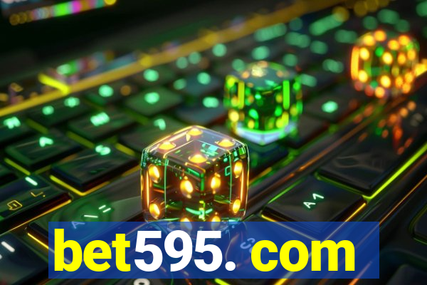 bet595. com
