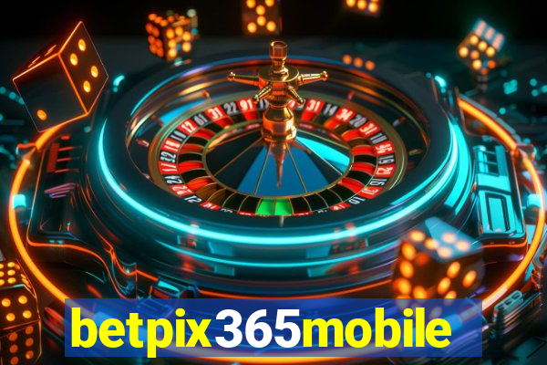 betpix365mobile