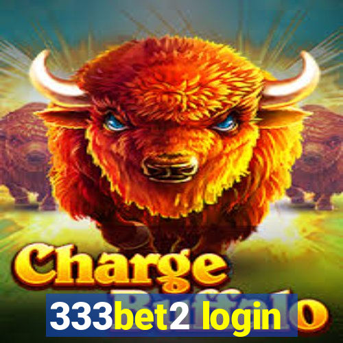 333bet2 login