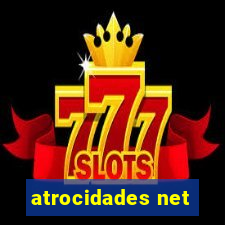 atrocidades net