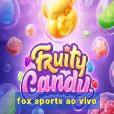 fox sports ao vivo
