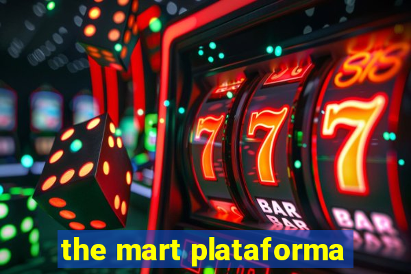 the mart plataforma