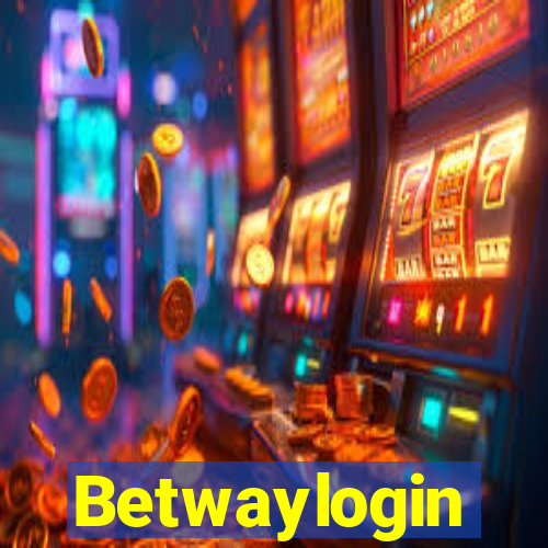 Betwaylogin