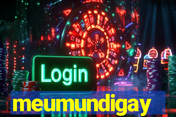 meumundigay