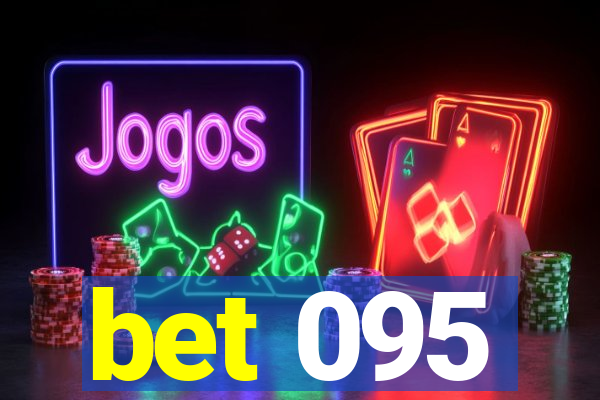 bet 095