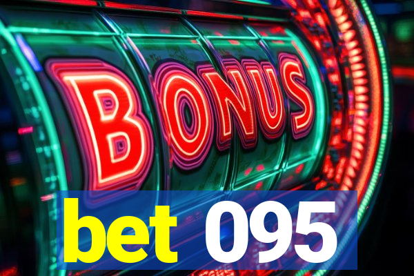 bet 095