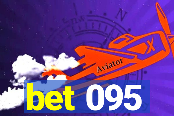 bet 095