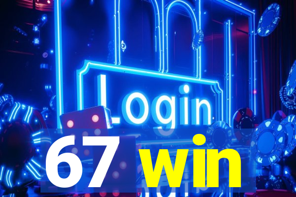 67 win