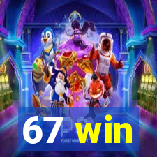 67 win