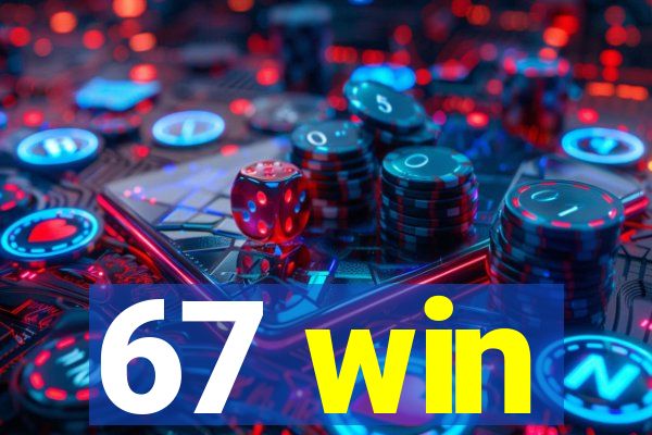 67 win