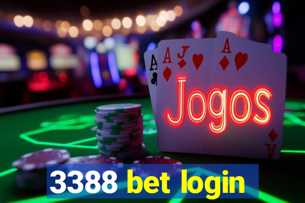3388 bet login