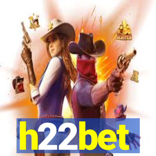 h22bet
