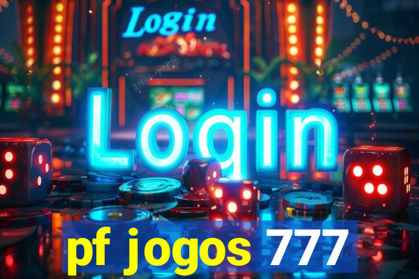 pf jogos 777