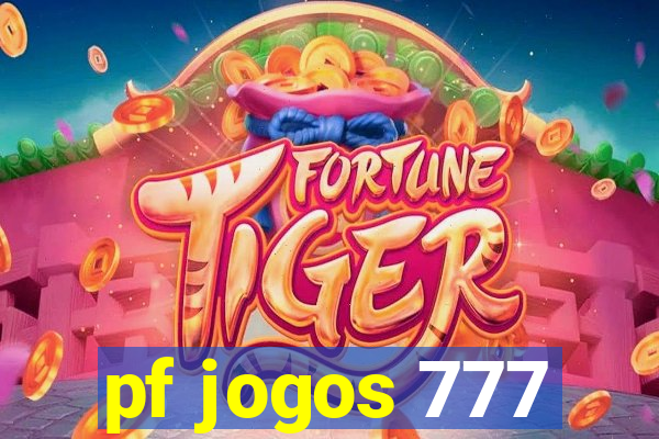 pf jogos 777