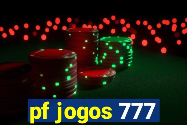 pf jogos 777