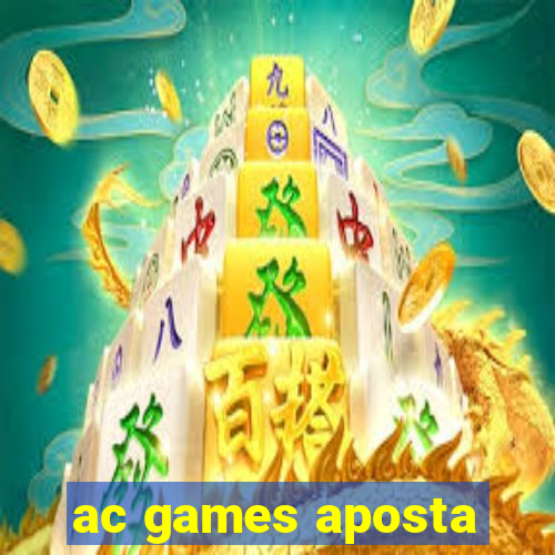 ac games aposta