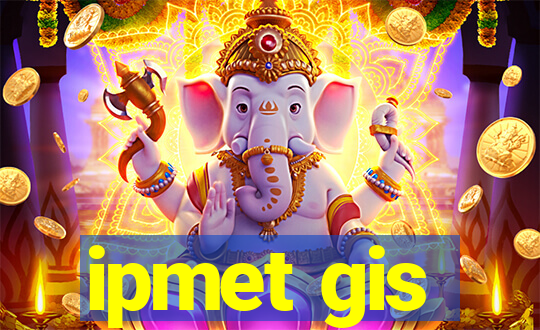 ipmet gis