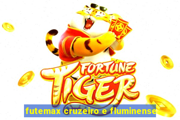 futemax cruzeiro e fluminense