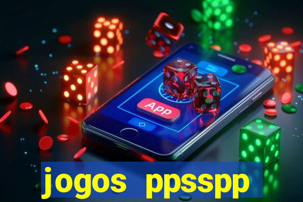 jogos ppsspp download android