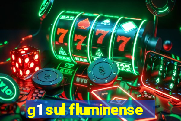 g1 sul fluminense