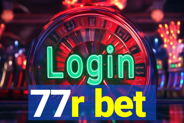77r bet