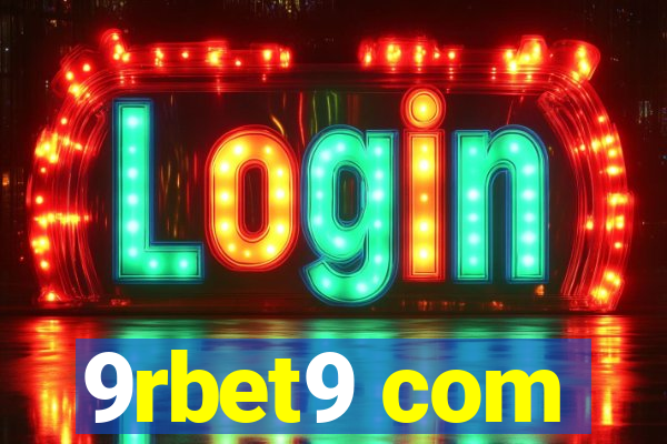 9rbet9 com