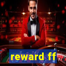 reward ff