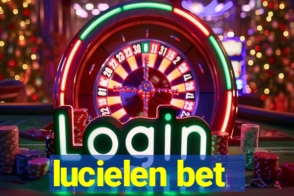 lucielen bet