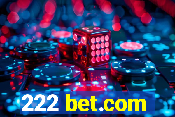 222 bet.com
