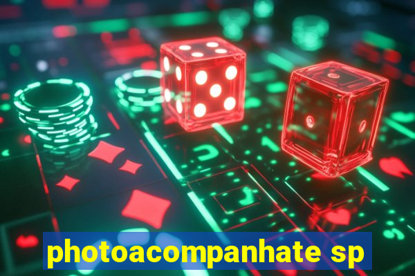 photoacompanhate sp