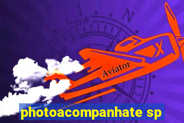 photoacompanhate sp