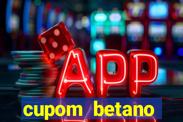 cupom betano rodadas gratis