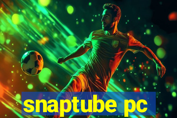 snaptube pc