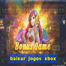 baixar jogos xbox 360 usando utorrent