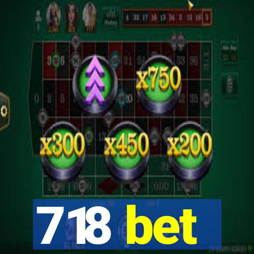 718 bet